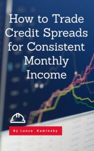 Selling Credit Spreads for Income